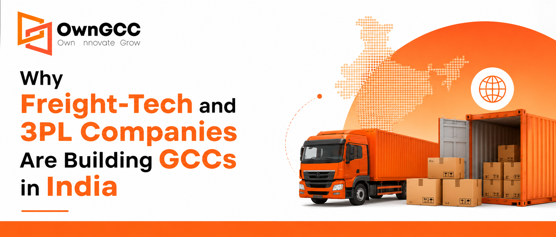 Why Freight-Tech and 3PL Companies Are Building GCCs in India
